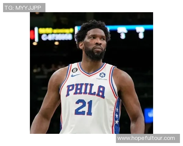 乔尔恩比德在NBA赛场上的传奇之路与未来展望 乔尔恩比德在NBA赛场上的传奇之路与未来展望