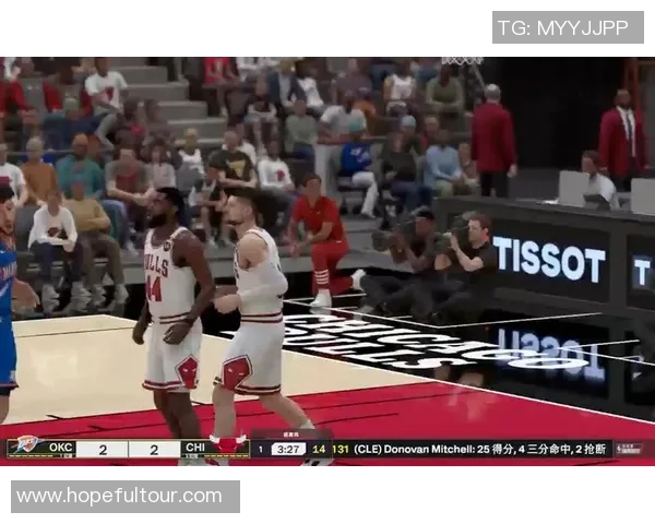 今天雷霆对阵公牛精彩直播全程回顾与赛后分析