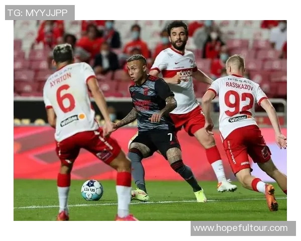 伊斯托里尔主场迎战本菲卡期待精彩对决与激烈竞争