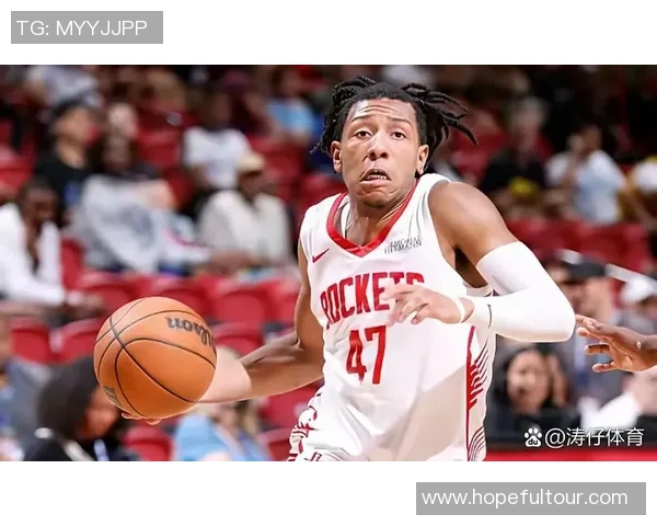 夏季联赛火箭队与蓝网队激战正酣球迷期待精彩对决